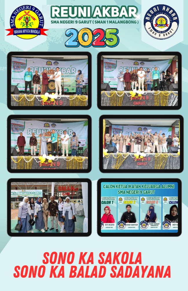 Reuni Akbar SMA Negeri 9 Garut: Nostalgia, Kebersamaan, dan Terbentuknya IKA untuk Masa Depan Reuni Akbar SMA Negeri 9 Garut: Nostalgia, Kebersamaan, dan Terbentuknya IKA untuk Masa Depan