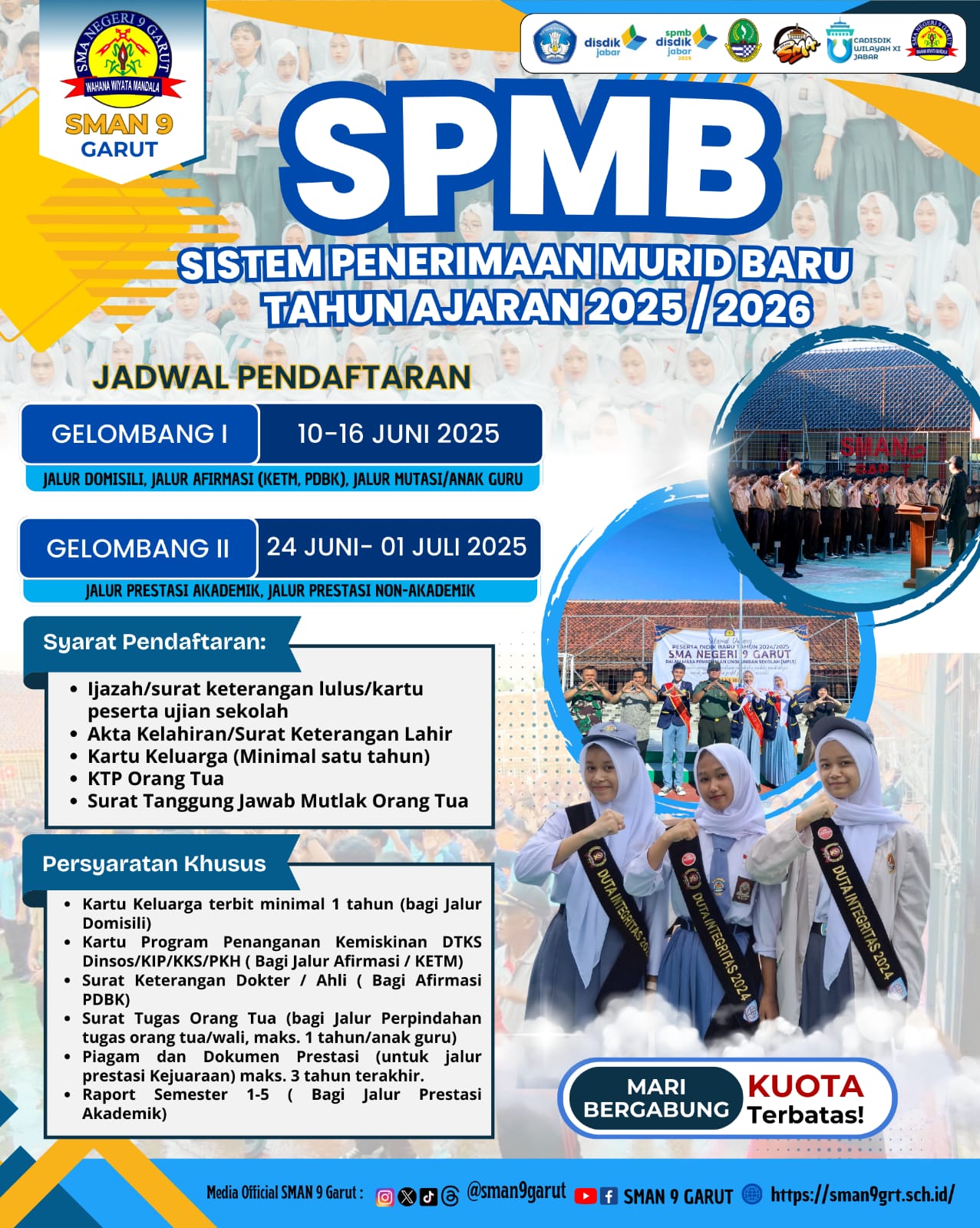 Sistem Penerimaan Murid Baru (SPMB) SMA Negeri 9 Garut Tahun Ajaran 2025/2026 Sistem Penerimaan Murid Baru (SPMB) SMA Negeri 9 Garut Tahun Ajaran 2025/2026