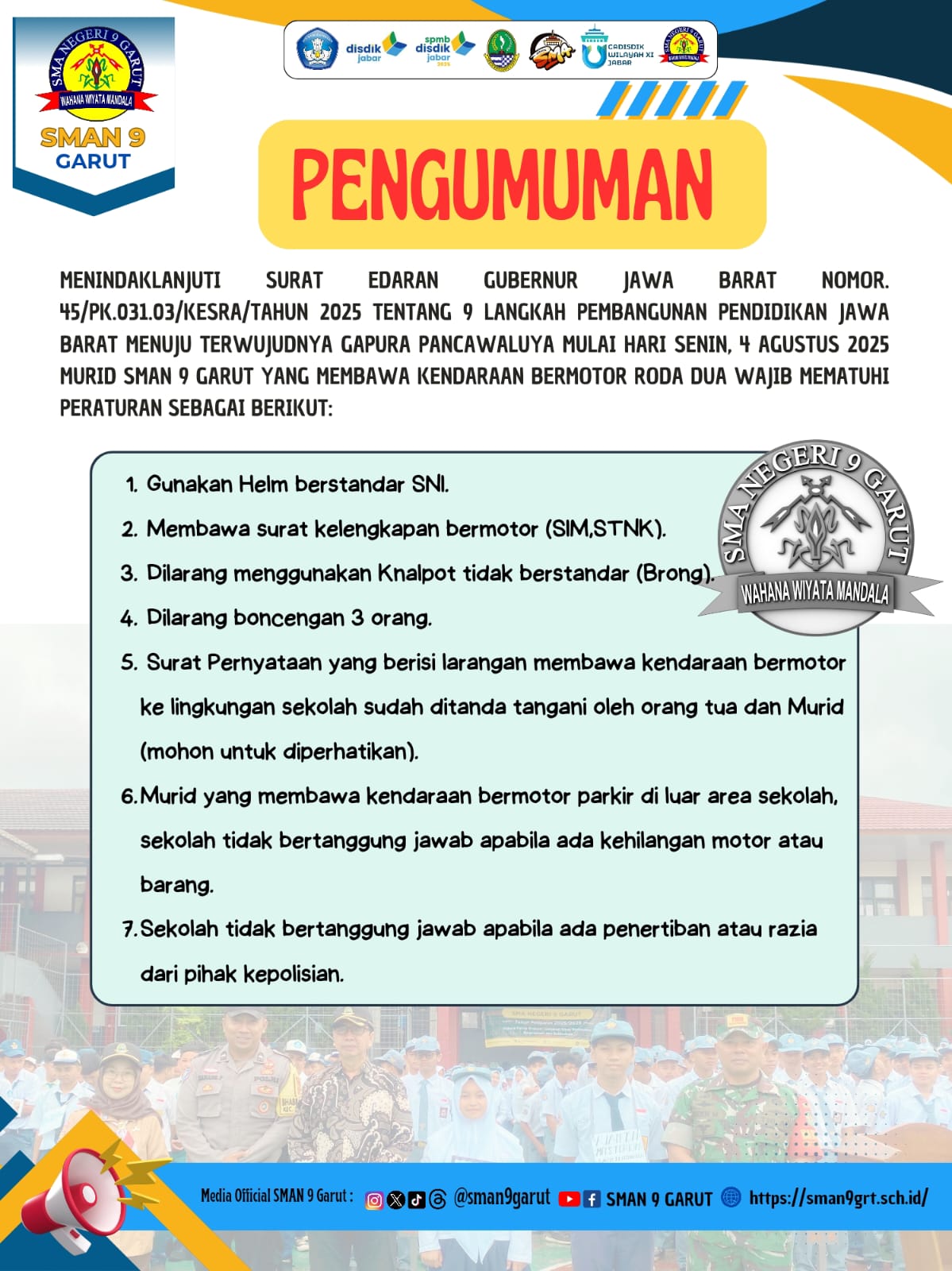 PENTING! Aturan Kendaraan Bermotor di SMA Negeri 9 Garut Mulai 4 Agustus 2025 PENTING! Aturan Kendaraan Bermotor di SMA Negeri 9 Garut Mulai 4 Agustus 2025