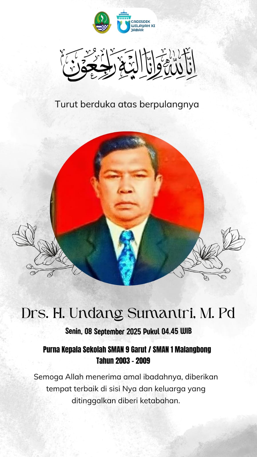 Selamat Jalan, Drs. H. Undang Sumantri, M.Pd – Purna Kepala SMA Negeri 9 Garut Selamat Jalan, Drs. H. Undang Sumantri, M.Pd – Purna Kepala SMA Negeri 9 Garut
