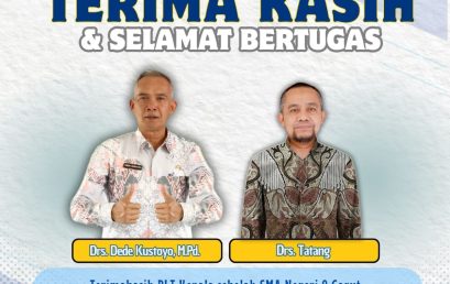 Serah Terima Jabatan PLT Kepala Sekolah SMA Negeri 9 Garut; Penghargaan untuk Dedikasi dan Harapan untuk Kepemimpinan Baru
