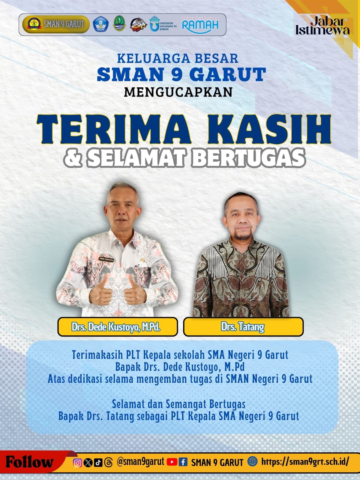 Serah Terima Jabatan PLT Kepala Sekolah SMA Negeri 9 Garut; Penghargaan untuk Dedikasi dan Harapan untuk Kepemimpinan Baru