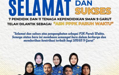 Selamat dan Sukses Pendidik dan Tendik SMA Negeri 9 Garut yang Resmi Dilantik sebagai ASN PPPK Paruh Waktu