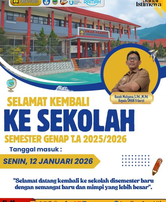 SMA Negeri 9 Garut Siap Sambut Semester Genap Tahun Ajaran 2025/2026 dengan Semangat Baru
