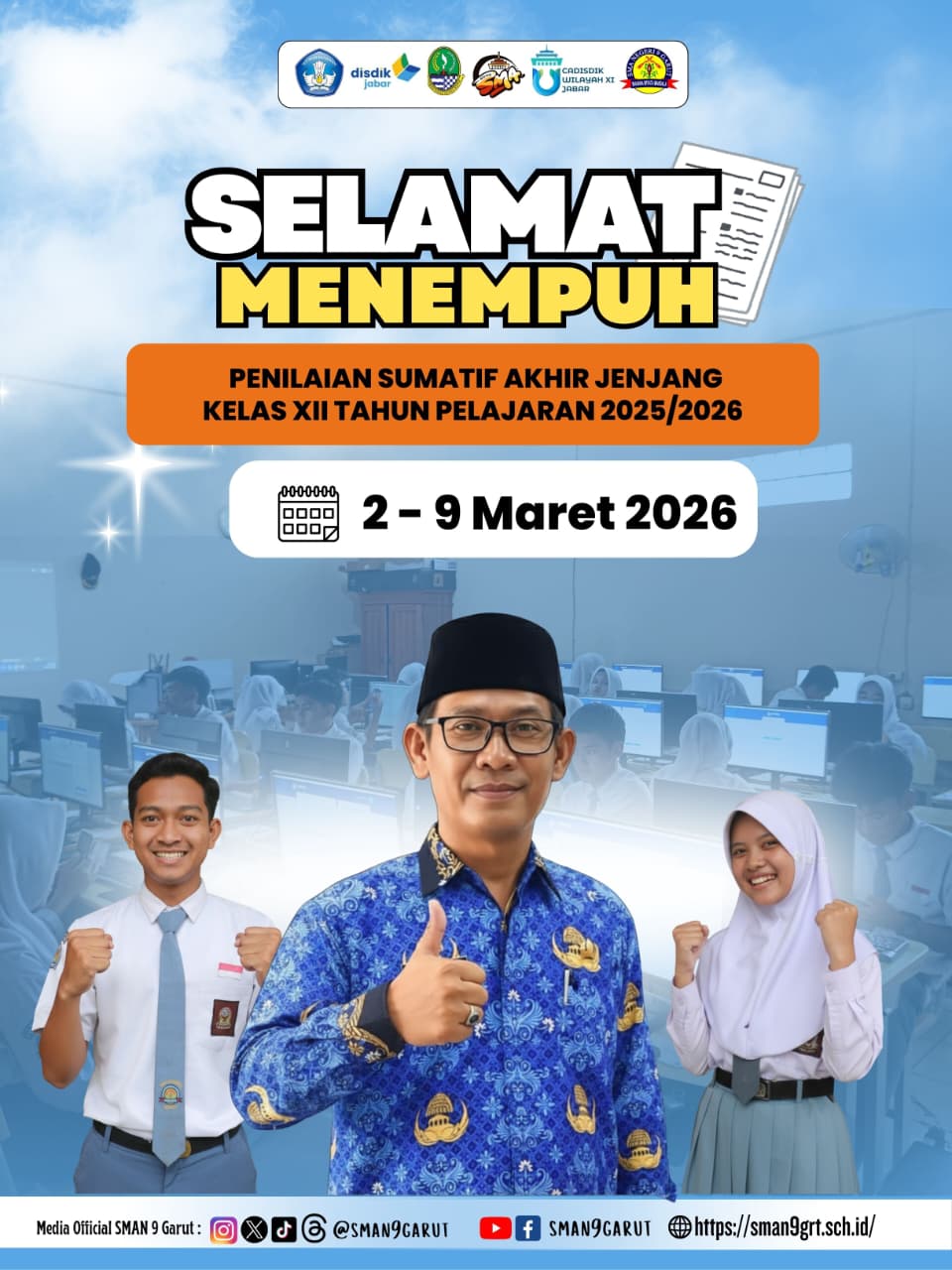Selamat Menempuh Penilaian Sumatif Akhir Jenjang (PSAJ) Kelas XII Tahun Pelajaran 2025/2026
