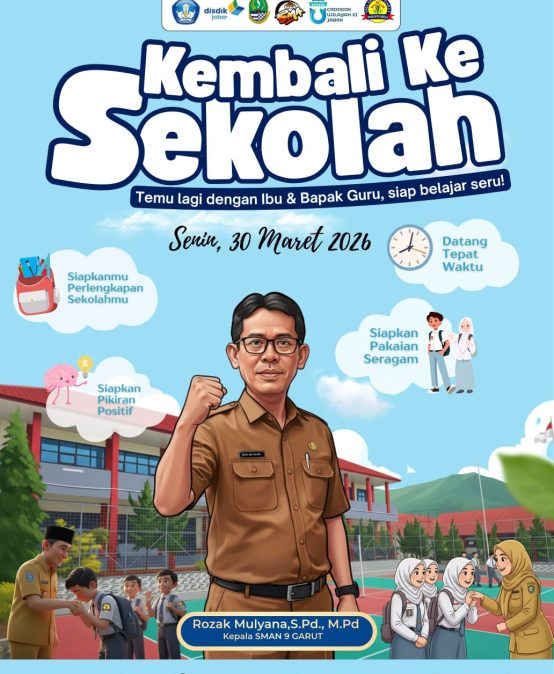 Kembali ke Sekolah 30 Maret 2026: Saatnya Siap Belajar Lebih Baik di SMA Negeri 9 Garut